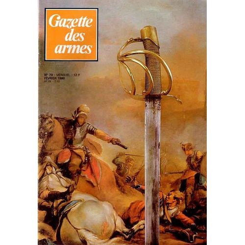 Gazette Des Armes  N° 79 : Terminologie Des Armes Blanches Réglementaire Française