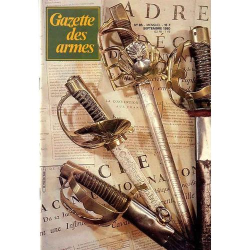 Gazette Des Armes N° 85