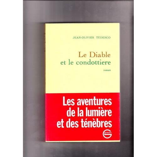 Le Diable Et Le Condottiere