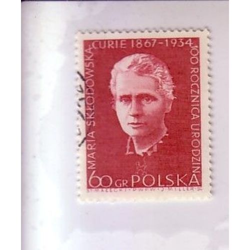 Curie , Maria  Sklodowska , Pologne , Timbre De 60 Gr