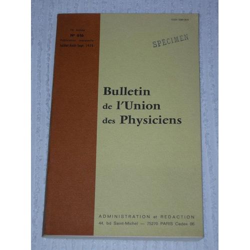 Bulletin De L'union Des Physiciens N° 616