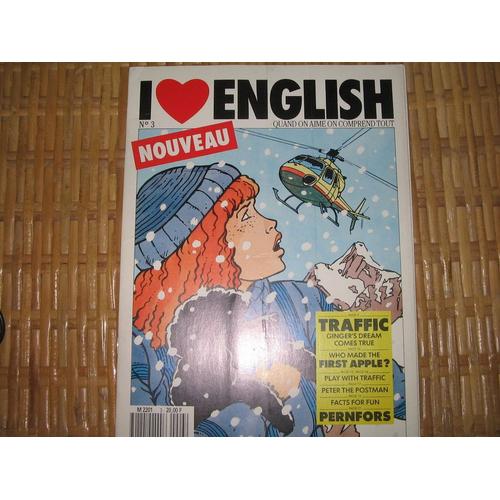 I Love English N° 03 : Traffic: Ginger's Dream Comes True- Mikael Pernfors