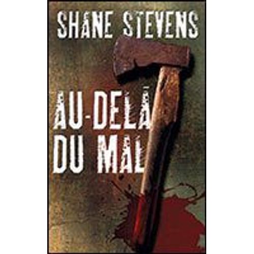 Au-Dela Du Mal