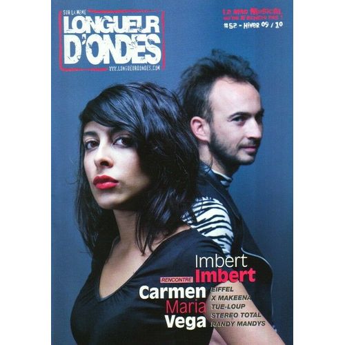 Sur La Même Longueur D'ondes  N° 52 : Imbert Imbert Rencontre Carmen Maria Vega