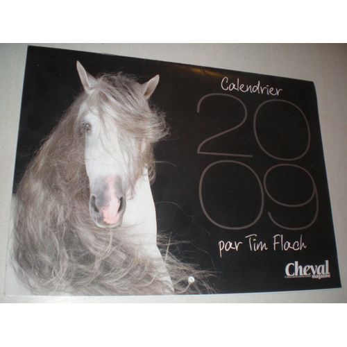 Calendrier 2009 Tim Flach  N° 2009 : Par Cheval Magazine