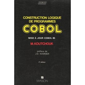 Construction Logique De Programmes Cobol - Mise À Jour Cobol 85