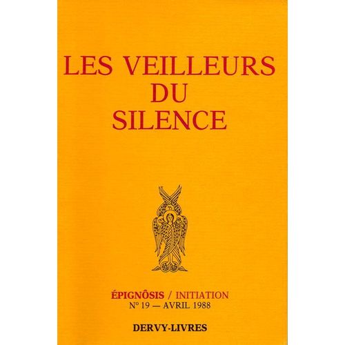 Les Veilleurs Du Silence
