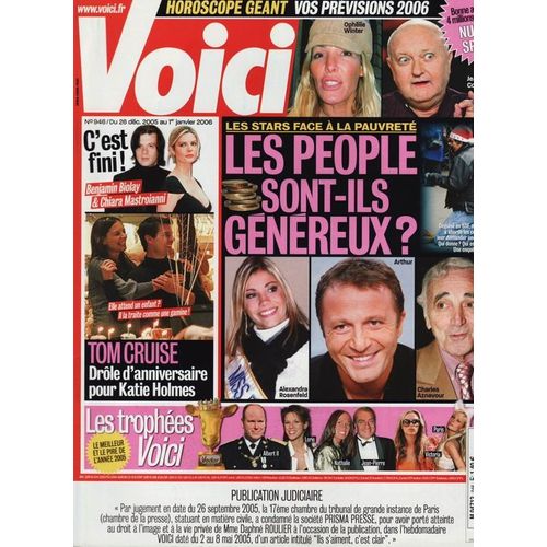 Voici / 26-12-2005  N° 946 : Tom Cruise / Katie Holmes (2p) - Benjamin Biolay / Chiara Mastroianni (2p) - Nicollette Sheridan (1,5p) - Ophélie Winter (1/4p) - Elton John (3/4p)