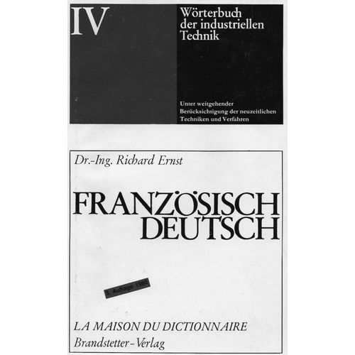 Dictionaire De La Technique Industrielle - Français - Allemand