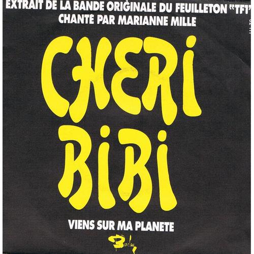 Cheri Bibi (Viens Sur Ma Planète - La Fouille)