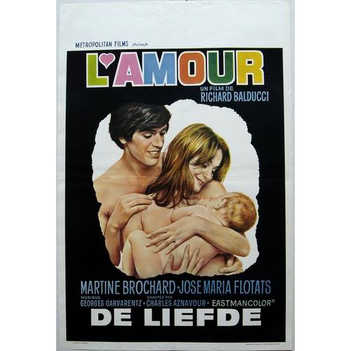 L'amour / Affiche Belge Originale De 1970 / Richard Balducci, Avec Martine Brochard, Jose-Maria Flotats, Alain Belmondo, Dominique Delpierre