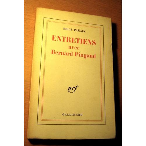 Entretiens Avec Bernard Pingaud