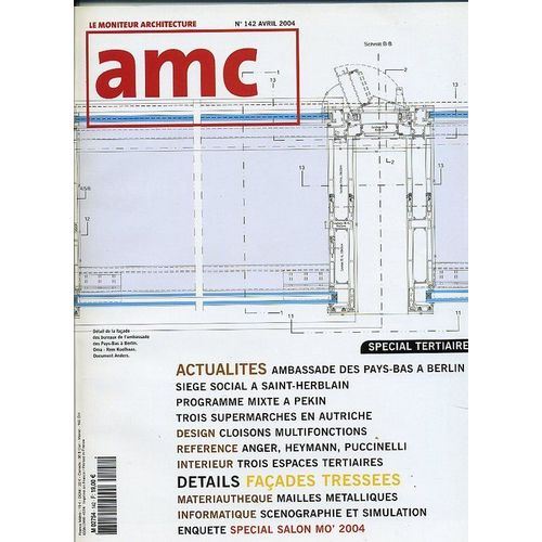 Le Moniteur Amc  N° 142 : Façades Tressées - Special Tertiaire