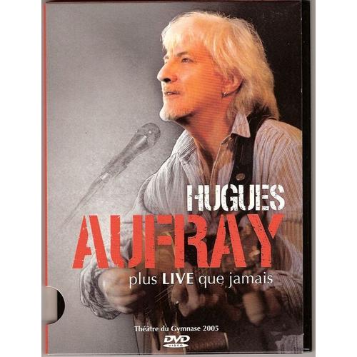 Hugues Aufray - Plus Live Que Jamais : Théâtre Du Gymnase 2005 - Mid Price