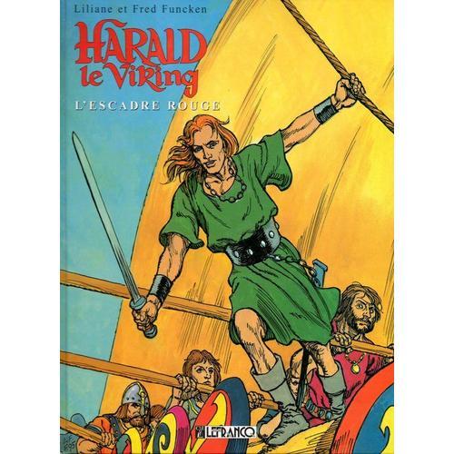 Harald Le Viking Tome 3 : L'escadre