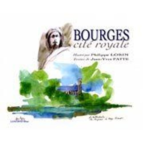 Bourges, Cité Royale