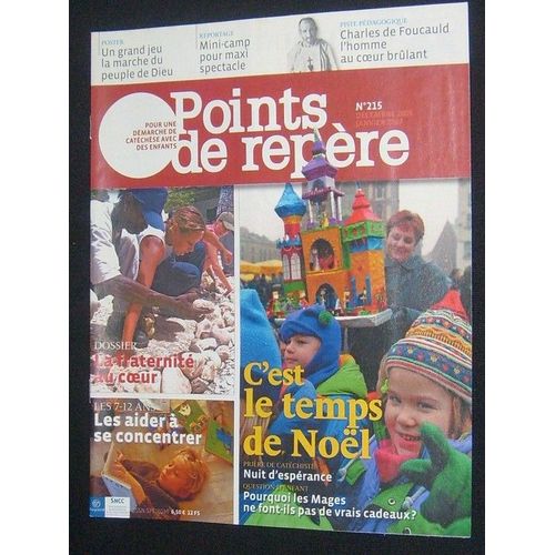 Points De Repère  N° 215 : C'est Le Temps De Noël.