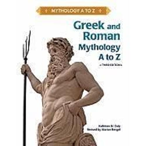 Greek And Roman Mythology A To Z