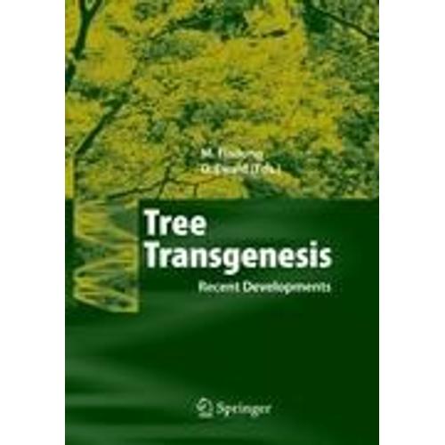 Tree Transgenesis