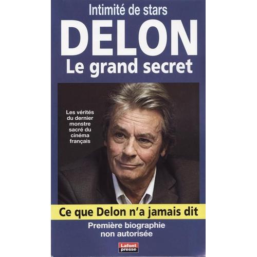 Intimité De Stars  N° 4 : Delon Le Grand Secret