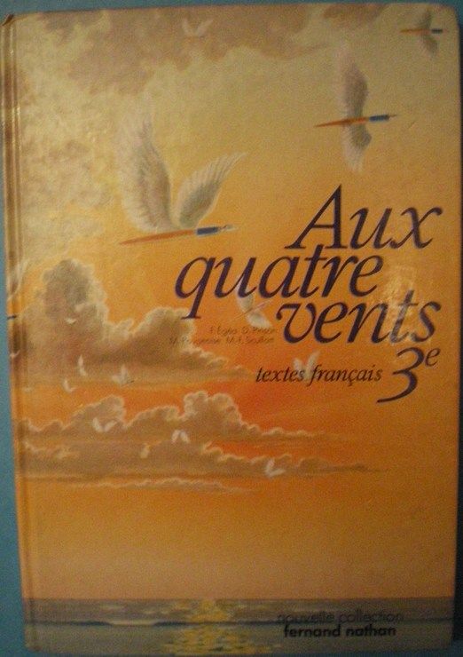 Aux Quatre Vents - Textes Français, 3e