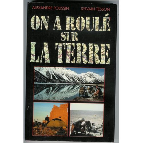 On A Roulé Sur La Terre