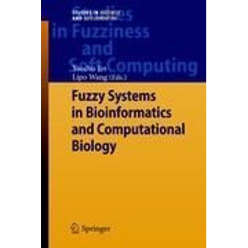 Fuzzy Systems In Bioinformatics And Computational Biology