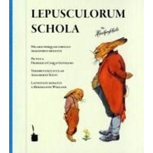 Lepusculorum Schola / Die Häschenschule Lateinisch