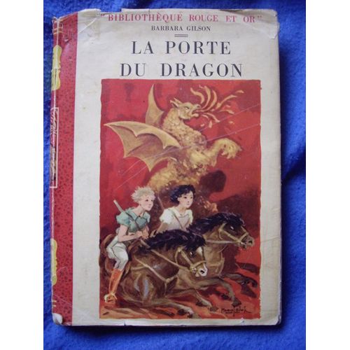 La Porte Du Dragon, Illustrations De Marcel Bloch