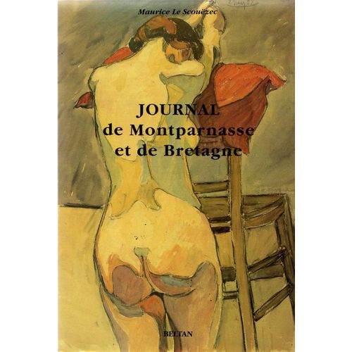 L'oeuvre Écrit Du Peintre Le Scouëzec - N° 4 - Journal De Montparnasse Et De Bretagne