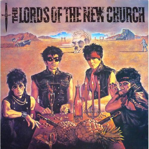 1er Album 1982 - The Lords Of The New Church