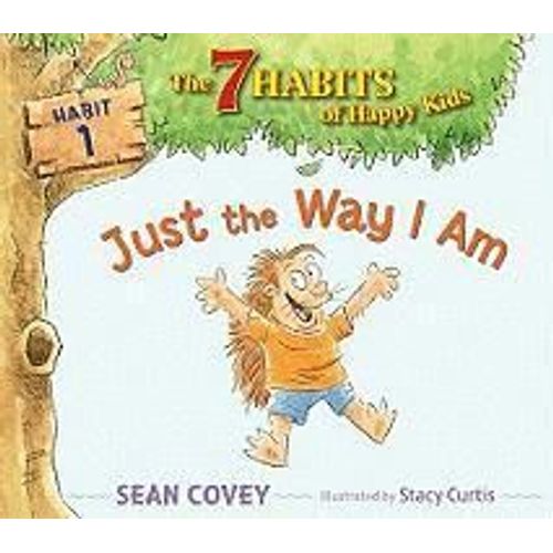 Just The Way I Am