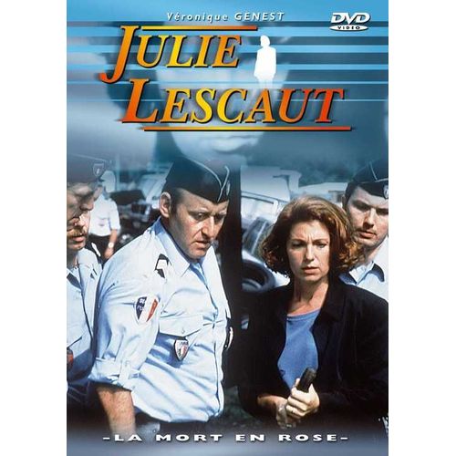 Julie Lescaut : 7 - La Mort En Rose