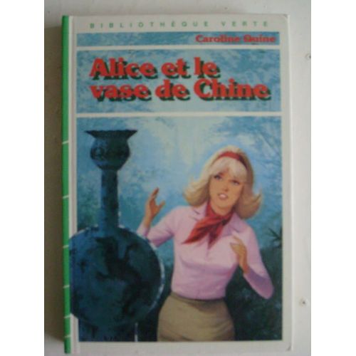 Alice Et Le Vase De Chine Alice Et Le Vase De Chine