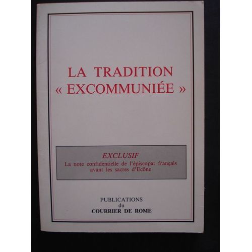 La Tradition Excommuniée