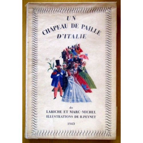 Un Chapeau De Paille D'italie.