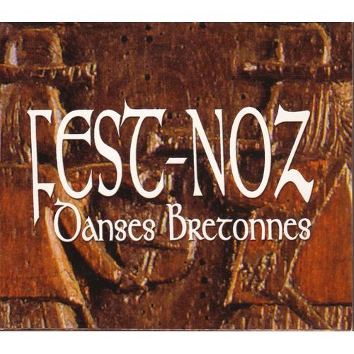 Bretagne : Fest-Noz Danses Bretonnes
