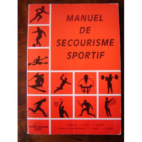 Manuel De Secourisme Sportif - 4ème Édition