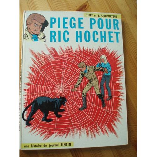 Ric Hochet T.5 Piege Pour Ric Hochet