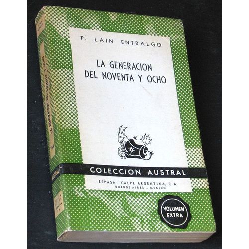 La Generacion Del Noventa Y Ocho