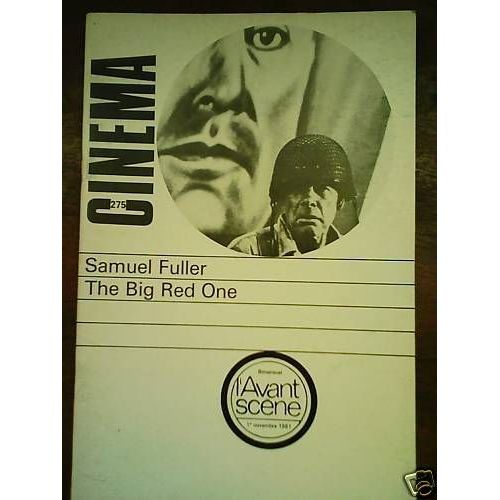 L'avant Scène Cinéma N° 275 : "The Big Red One" : Samuel Fuller
