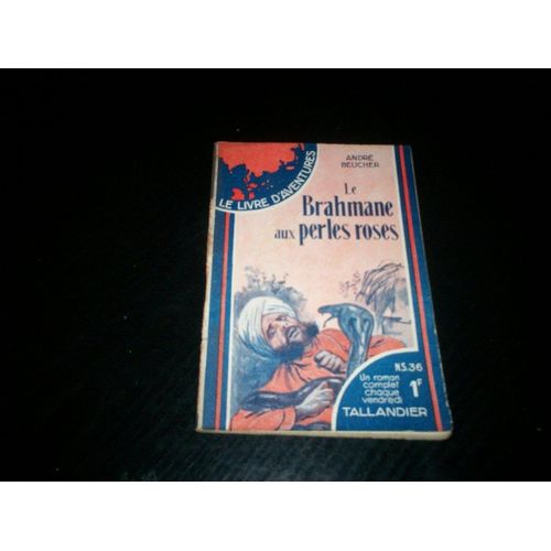 Le Livre D'aventures  N° 36 : Le Brahmane Aux Perles Roses