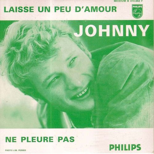 Johnny Hallyday - Cd Single - Laisse Un Peu D'amour - Ne Pleure Pas