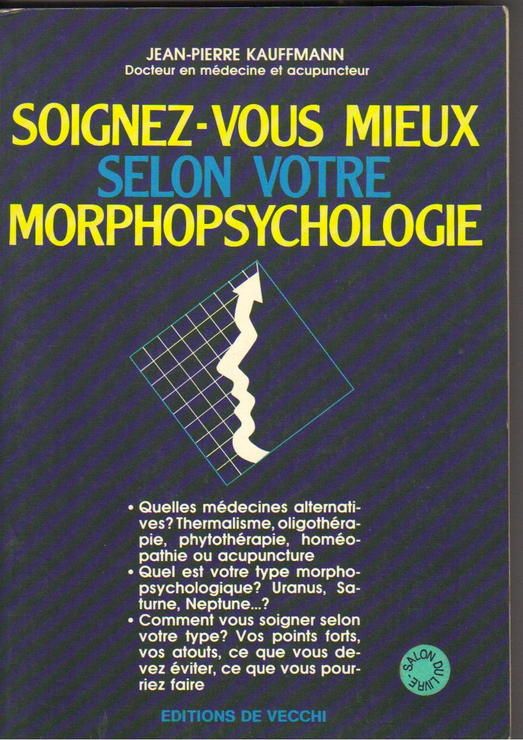 Soignez-Vous Mieux Selon Votre Morphopsychologie