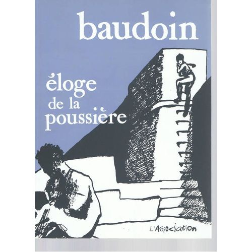 Eloge De La Poussière