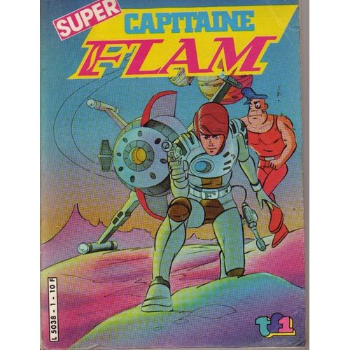 Super Capitaine Flam Poche  N° 1 : Recueil Des N°1-2-3