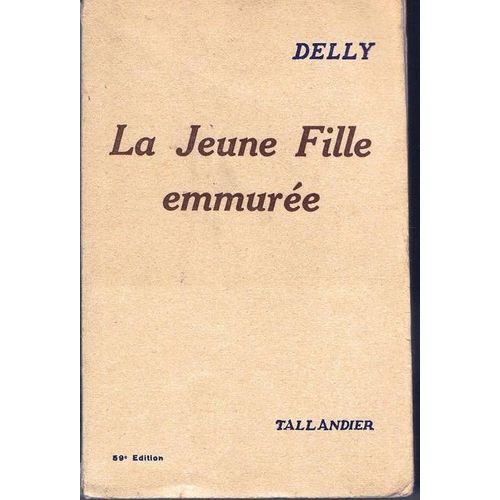 La Jeune Fille Emmuree