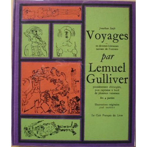 Voyages En Diverses Lointaines Nations De L'univers Par Lemuel Gulliver....