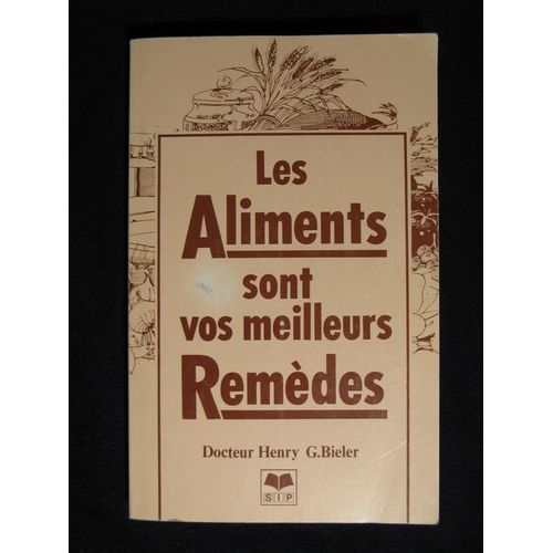 Les Aliments Sont Nos Meilleurs Remedes Les Aliments Sont Nos Meilleurs Remedes