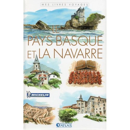 Le Pays Basque Et La Navarre